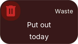 Waste tile tinted red: put out today