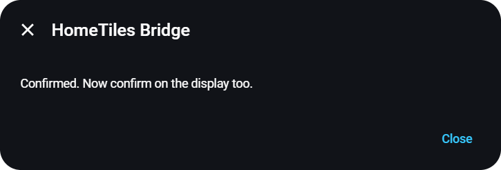 Confirmed, now confirm on the display too